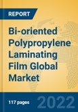 Bi-oriented Polypropylene Laminating Film Global Market Insights 2022, Analysis and Forecast to 2027, by Manufacturers, Regions, Technology, Product Type- Product Image