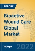 Bioactive Wound Care Global Market Insights 2022, Analysis and Forecast to 2027, by Manufacturers, Regions, Technology, Application, Product Type- Product Image