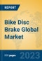 Bike Disc Brake Global Market Insights 2022, Analysis and Forecast to 2027, by Manufacturers, Regions, Technology, Application, Product Type - Product Image