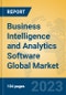 Business Intelligence and Analytics Software Global Market Insights 2022, Analysis and Forecast to 2027, by Manufacturers, Regions, Technology, Application, Product Type - Product Image
