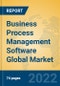 Business Process Management Software Global Market Insights 2022, Analysis and Forecast to 2027, by Market Participants, Regions, Technology, Product Type - Product Image