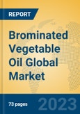 Brominated Vegetable Oil Global Market Insights 2023, Analysis and Forecast to 2028, by Manufacturers, Regions, Technology, Application, Product Type- Product Image