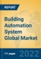 Building Automation System Global Market Insights 2022, Analysis and Forecast to 2027, by Market Participants, Regions, Technology, Application, Product Type - Product Image