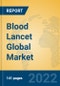 Blood Lancet Global Market Insights 2022, Analysis and Forecast to 2027, by Manufacturers, Regions, Technology, Application, Product Type - Product Image