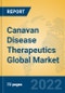 Canavan Disease Therapeutics Global Market Insights 2022, Analysis and Forecast to 2027, by Market Participants, Regions, Technology, Application, Product Type - Product Image