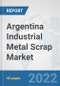 Argentina Industrial Metal Scrap Market: Prospects, Trends Analysis, Market Size and Forecasts up to 2028 - Product Thumbnail Image