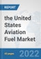the United States Aviation Fuel Market: Prospects, Trends Analysis, Market Size and Forecasts up to 2028 - Product Thumbnail Image