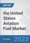 the United States Aviation Fuel Market: Prospects, Trends Analysis, Market Size and Forecasts up to 2028 - Product Thumbnail Image