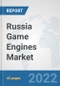 Russia Game Engines Market: Prospects, Trends Analysis, Market Size and Forecasts up to 2028 - Product Thumbnail Image