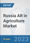 Russia AR in Agriculture Market: Prospects, Trends Analysis, Market Size and Forecasts up to 2030 - Product Thumbnail Image