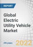 Global Electric Utility Vehicle Market by Vehicle Type, Application, Battery Type (Lead Acid, Lithium-Ion), Drive Type (2WD, 4WD, AWD), Propulsion (Pure Electric, Hybrid Electric), Seating Capacity (1-Seater, 2-Seater, >2-Seater) Region - Forecast to 2027- Product Image