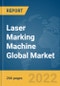 Laser Marking Machine Global Market Opportunities And Strategies To 2031 - Product Thumbnail Image