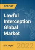 Lawful Interception Global Market Opportunities And Strategies To 2031- Product Image