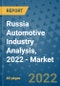 Russia Automotive Industry Analysis, 2022 - Market Outlook of Russia Passenger Cars, Commercial Vehicles, Electric Vehicles, Aftermarket, Shared mobility and Companies to 2030 - Product Image