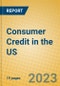 Consumer Credit in the US - Product Thumbnail Image