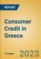 Consumer Credit in Greece - Product Thumbnail Image