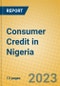 Consumer Credit in Nigeria - Product Image