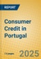 Consumer Credit in Portugal - Product Image