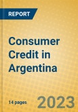 Consumer Credit in Argentina- Product Image