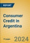 Consumer Credit in Argentina - Product Thumbnail Image