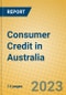 Consumer Credit in Australia - Product Thumbnail Image