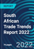 South African Trade Trends Report 2022- Product Image