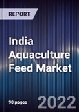 India Aquaculture Feed Market Outlook to 2027: Driven by Surging Demand of Shrimps, Increasing Exports and Shifting Preference Towards Consuming Quality Seafood- Product Image