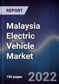 Malaysia Electric Vehicle Market Outlook to 2026: Driven by Government Initiatives Along With the Need to Curb Vehicular Emissions, and Increasing Charging Infrastructure- Product Image