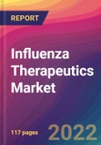 Influenza Therapeutics Market Size, Market Share, Application Analysis, Regional Outlook, Growth Trends, Key Players, Competitive Strategies and Forecasts - 2022 to 2030- Product Image