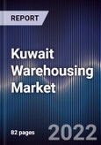 Kuwait Warehousing Market Outlook to 2026F- Driven by Rise in Demand for Technologically Advanced Warehouses by Different End-users- Product Image