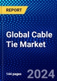 Global Cable Tie Market (2023-2028) Competitive Analysis, Impact of Covid-19, Ansoff Analysis- Product Image