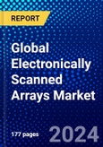 Global Electronically Scanned Arrays Market (2023-2028) Competitive Analysis, Impact of Covid-19, Ansoff Analysis- Product Image