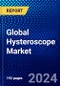 Global Hysteroscope Market (2022-2027) by Product, Applications, End-Users, and Geography, Competitive Analysis and the Impact of Covid-19 with Ansoff Analysis - Product Image