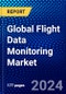 Global Flight Data Monitoring Market (2022-2027) by Solution Type, Component, End User, and Geography, Competitive Analysis and the Impact of Covid-19 with Ansoff Analysis - Product Image