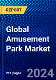 Global Amusement Park Market (2023-2028) Competitive Analysis, Impact of Covid-19, Ansoff Analysis.- Product Image