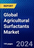 Global Agricultural Surfactants Market (2022-2027) by Crop, Substrate Type, Type, Applications, and Geography, Competitive Analysis and the Impact of Covid-19 with Ansoff Analysis- Product Image