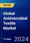 Global Antimicrobial Textile Market (2022-2027) by Active Agent, Fabric, Finishing Techniques, Application, and Geography, Competitive Analysis and the Impact of Covid-19 with Ansoff Analysis. - Product Thumbnail Image