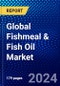 Global Fishmeal & Fish Oil Market (2022-2027) by Source, Application, and Geography, Competitive Analysis and the Impact of Covid-19 with Ansoff Analysis - Product Image