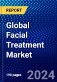 Global Facial Treatment Market (2023-2028) Competitive Analysis, Impact of Covid-19, Ansoff Analysis- Product Image