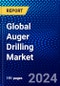 Global Auger Drilling Market (2022-2027) by Type, Structure, Design, Mounting, Applications, and Geography, Competitive Analysis and the Impact of Covid-19 with Ansoff Analysis - Product Image