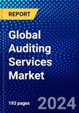Global Auditing Services Market (2023-2028) Competitive Analysis, Impact of Covid-19, Ansoff Analysis- Product Image