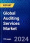 Global Auditing Services Market (2023-2028) Competitive Analysis, Impact of Covid-19, Ansoff Analysis - Product Thumbnail Image