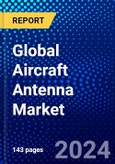 Global Aircraft Antenna Market (2023-2028) Competitive Analysis, Impact of Covid-19, Ansoff Analysis- Product Image
