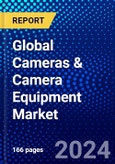 Global Cameras & Camera Equipment Market (2023-2028) Competitive Analysis, Impact of Covid-19, Ansoff Analysis- Product Image
