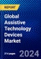 Global Assistive Technology Devices Market (2023-2028) Competitive Analysis, Impact of Covid-19, Ansoff Analysis - Product Image