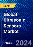 Global Ultrasonic Sensors Market (2023-2028) Competitive Analysis, Impact of Covid-19, Ansoff Analysis.- Product Image
