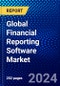 Global Financial Reporting Software Market (2022-2027) by Industry, Deployment, and Geography, Competitive Analysis and the Impact of Covid-19 with Ansoff Analysis - Product Image