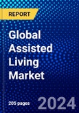 Global Assisted Living Market (2023-2028) Competitive Analysis, Impact of Covid-19, Ansoff Analysis- Product Image