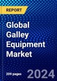 Global Galley Equipment Market (2023-2028) Competitive Analysis, Impact of Covid-19, Ansoff Analysis- Product Image