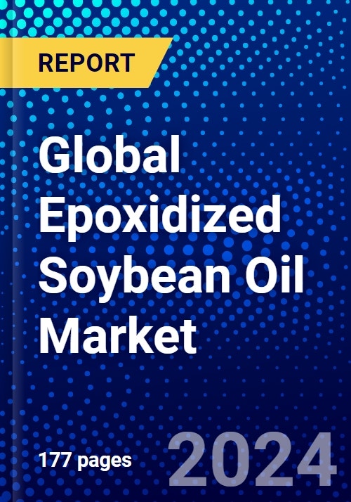 Global Epoxidized Soybean Oil Market (20222027) by Function
